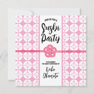 Sweet 16 Sushi feest 花菱七宝紋 Hanabishi Shippo Save The Date