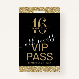 Sweet 16 VIP Access Pass Black and Gold Invitation Badge