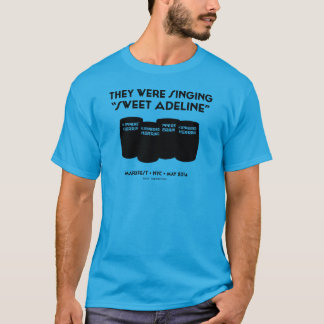 "Sweet Adeline" Unisex T-shirt (Blauwgroen)