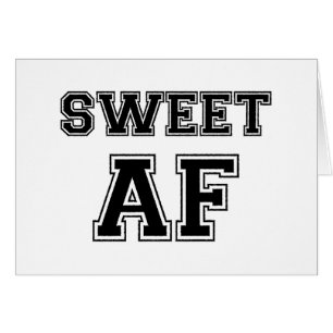 SWEET AF KAART