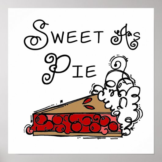 Sweet als Pie Poster (Voorkant)