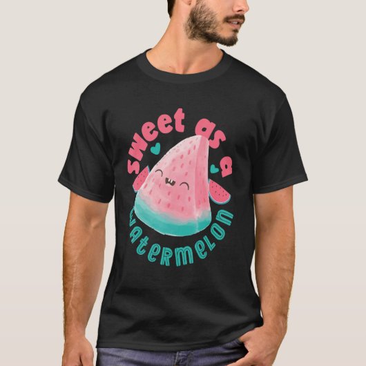 Sweet As A Watermelon T-shirt (Voorkant)