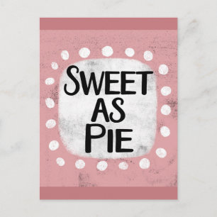 Sweet as pie Briefkaart