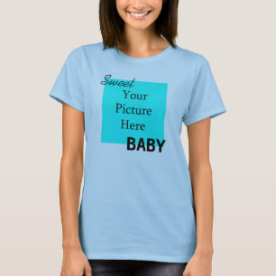 Sweet Baby T-shirt