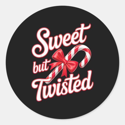 Sweet But Twisted Candy Cane Funny Christmas  Ronde Sticker (Voorkant)