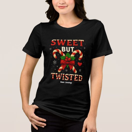 Sweet But Twisted Candy Cane Kerst Grappig Cadeau Tri-Blend Shirt (Voorkant)