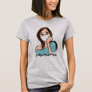 Sweet, Cute "Pandemic" Women T-Shirt