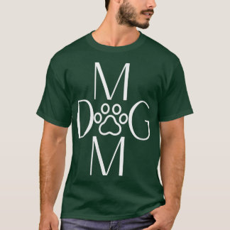 Sweet Dog T-shirt Gezegde Dog mam Paw Graphic