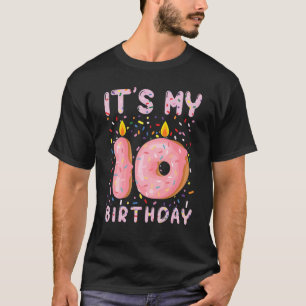 Sweet Donut Het is mijn tiende verjaardag 10 jaar  T-shirt