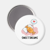 Sweet Dreams Funny Snoep Pun Magneet (Voorkant / Achterkant)