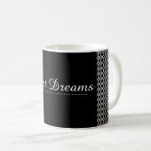 Sweet Dreams - MUG Noir et blanc (Devant droit)