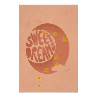 Sweet Dreams Perfect Poster