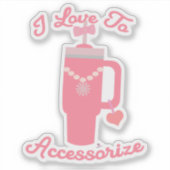 Sweet Epic Trendy Cup Accessories Fun Design  Sticker (Voorkant)