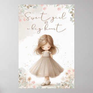 sweet girl with a big heart poster