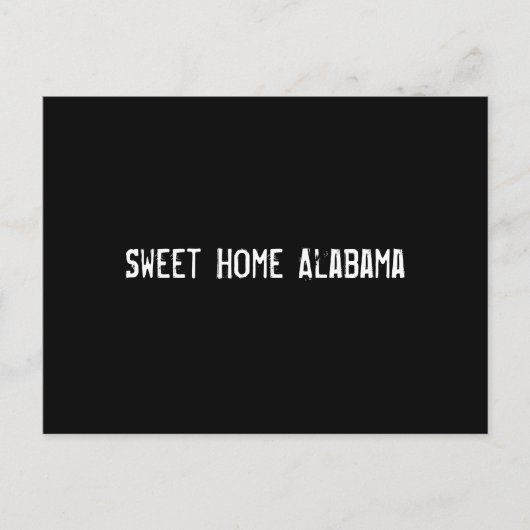 Sweet Home Alabama Briefkaart (Voorkant)