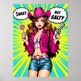 Sweet maar Salty Cowgirl - Retro Westerne Pop Kuns Poster