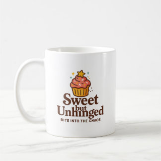 Sweet maar Unhinged Coffee Mok