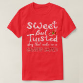 Sweet maar verdraaid, maakt dat me een snoepriet4 t-shirt (Design voorkant)