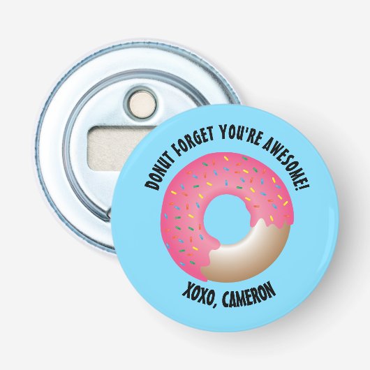 "Sweet Reminder"  donut flesopener Button Flesopener (Voorkant)