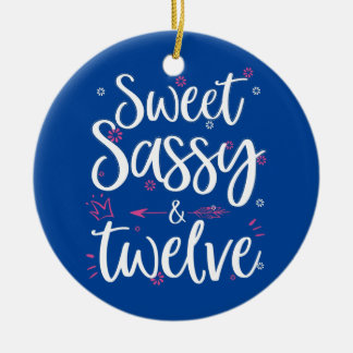 Sweet Sassy Twelve 12 jaar oude 12e verjaardag Keramisch Ornament