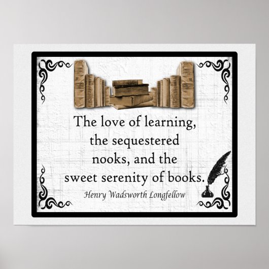 Sweet Serenity of Books - Longmede Quote Poster (Voorkant)