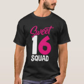 Sweet Sixn Squad Ouders 16e Sweet 16 T-shirt (Voorkant)