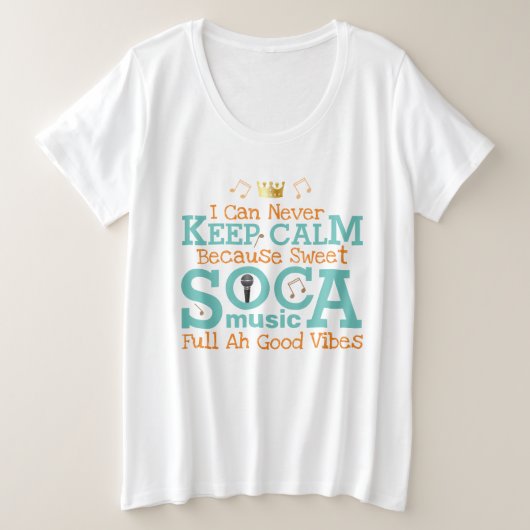 Sweet SOCA Keep Calm Grote Maat T-shirt (Design voorkant)