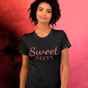 Sweet Soixante-60e t-shirts d'anniversaire