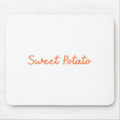 Sweet Tato And Kind Of Rude Tato Funny Quote  Muismat (Voorkant)