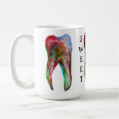 Sweet Tooth Dental Coffee Mug (Gauche)
