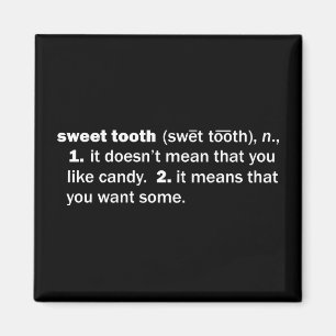 Sweet Tooth Magneet