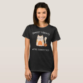 Sweet Treats, We're Committed - Women's T-Shirt (Devant entier)