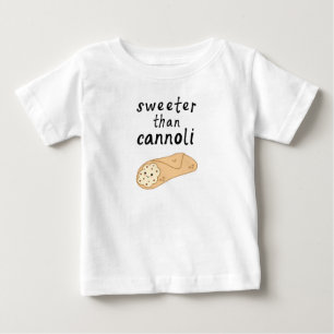 Sweeter dan Cannoli Baby Shirt