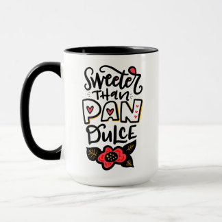 Sweeter dan Pan Dulce, 15oz Coffee-Mok Mok
