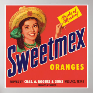 Sweetmex Sinaasappels Weslaco Texas  Poster