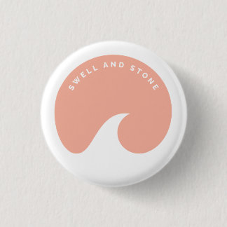 Swell and Stone Mini Button