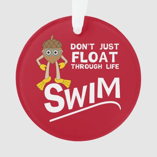 Swim door het leven ornament (voorkant)