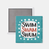 Swim Swam Réfrigérateur Aimant (Recto/Verso)