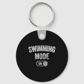 Swimming Mode On Funny Swimmer Gift Diver Coach Sleutelhanger (Voorkant)