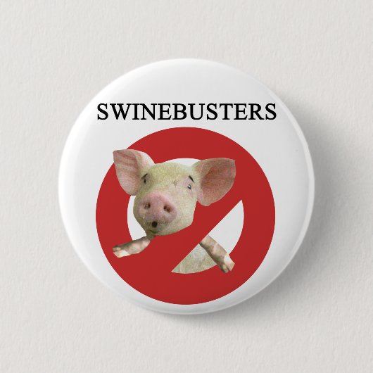 Swinebusters! Ronde Button 5,7 Cm (Voorkant)