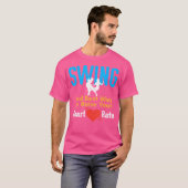 Swing Dancing T Shirt 2e beste manier om je H te v (Voorkant volledig)