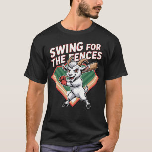 Swing For The Fences Honkbal Geiten Home Run T-shirt