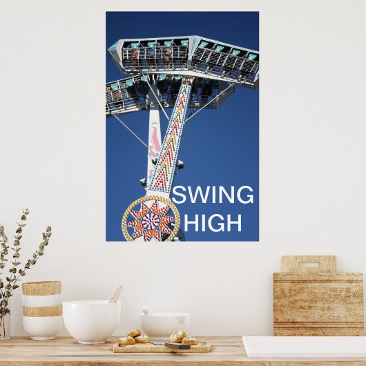 Swing High Poster (Keuken)
