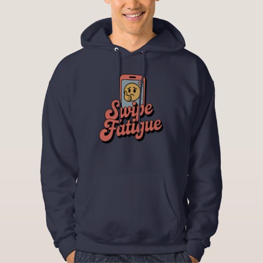 Swipe Fatigue, Relationship Mood with Digital Sass Hoodie (Voorkant)