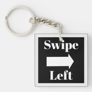 Swipe Left Sleutelhanger