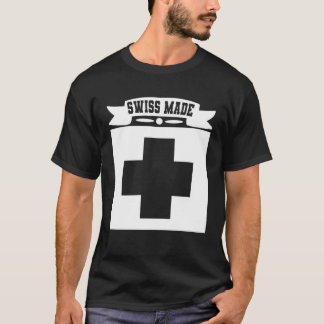 Swiss Made Switzerland 1 T-shirt