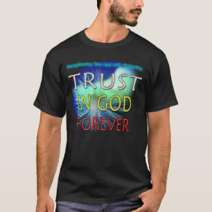 SX - Vertrouwen in God voor eeuwig T-shirt