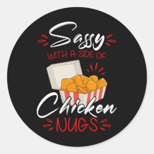 Sy Met Een Kant Van Kip Nugs Voedsel Liefhebbers S Ronde Sticker