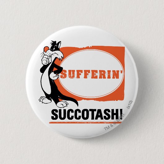 SYLVESTER™ Sufferin' Succotash! Ronde Button 5,7 Cm (Voorkant)