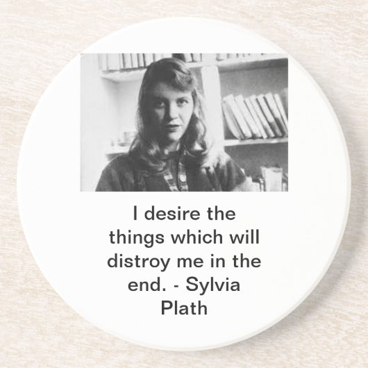 Sylvia Plath Quote Zandsteen Onderzetter (Voorkant)